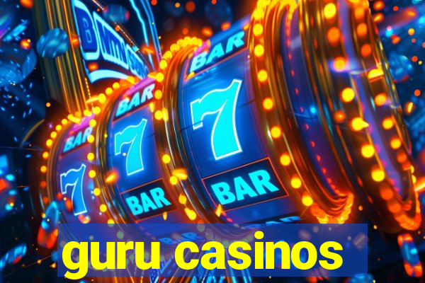 guru casinos